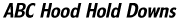 ABC Hood Hold Down