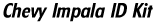 Chevy Impala ID Kit